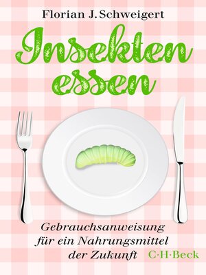 cover image of Insekten essen